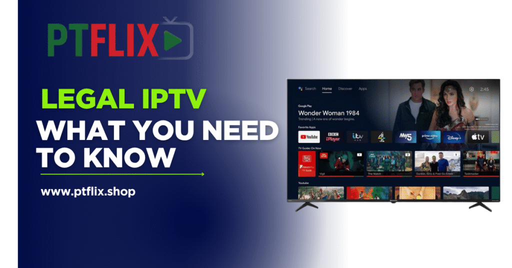 Legal IPTV