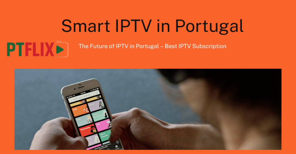 Smart IPTV in portugal