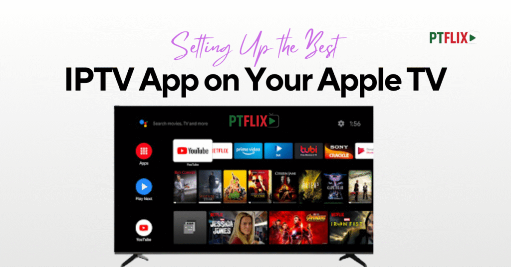 IPTV App on Your Apple TV