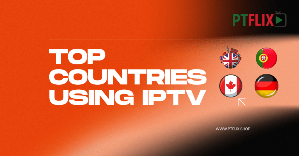 Top Countries Using IPTV