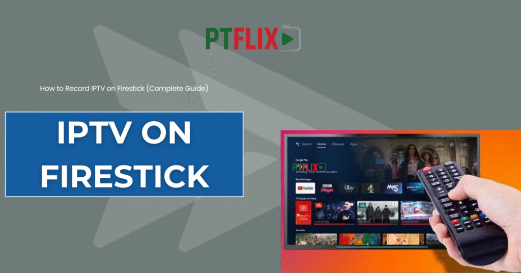 IPTV on Firestick