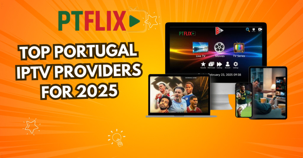Portugal IPTV Providers