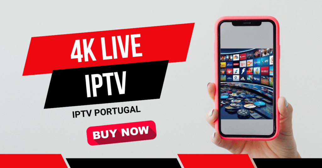 4k live IPTV​