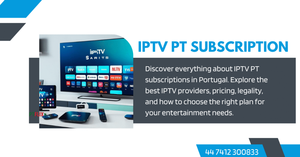 IPTV PT Subscription
