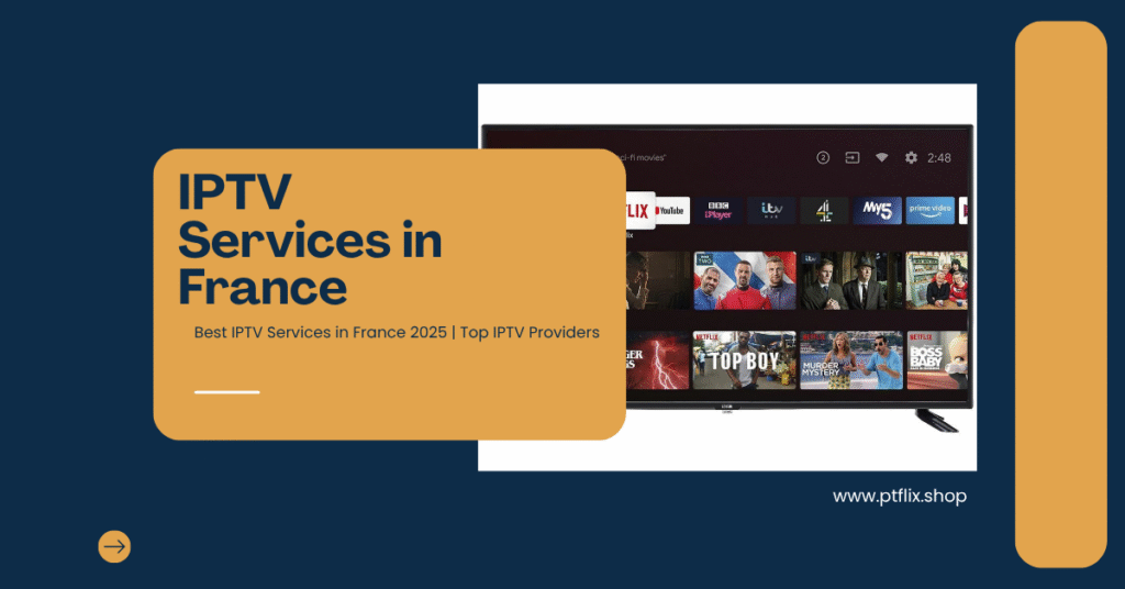 IPTV Services in France