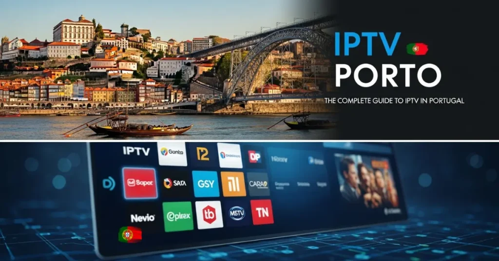 IPTV Porto: